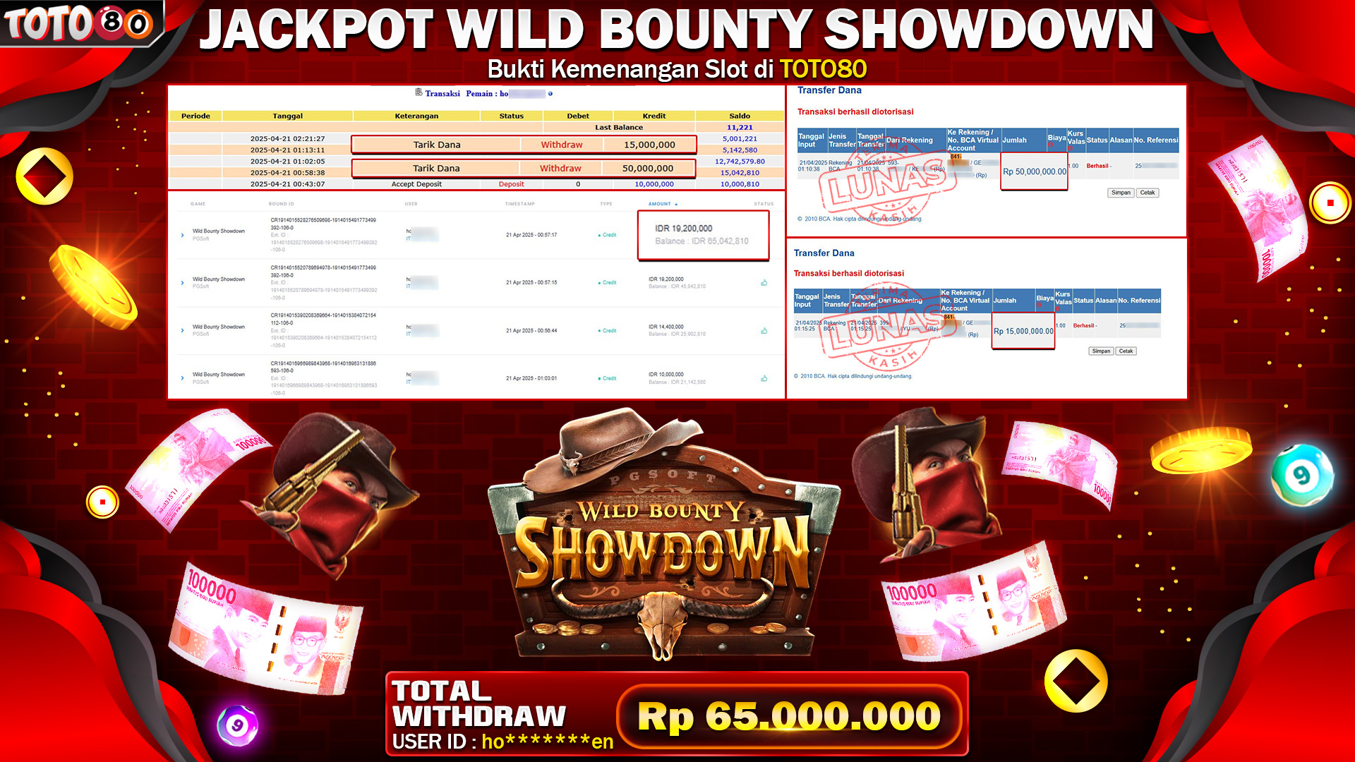 TOTO80 JACKPOT WILD BOUNTY SHOWDOWN Rp.65.000.000,- LUNAS