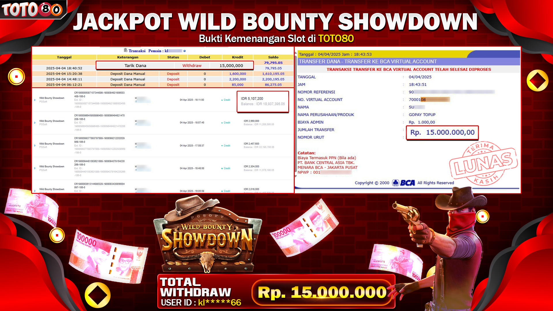 TOTO80 JACKPOT WILD BOUNTY SHOWDOWN Rp.15.000.000,- LUNAS