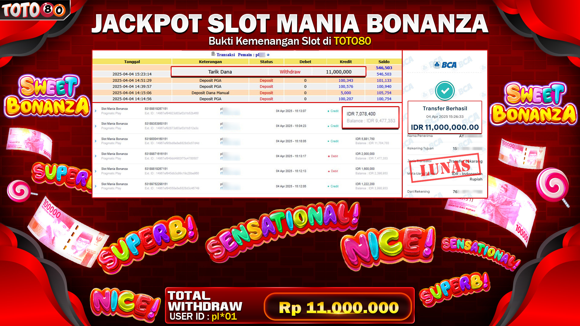 TOTO80 JACKPOT SLOT MANIA BONANZA  Rp.11.000.000,- LUNAS