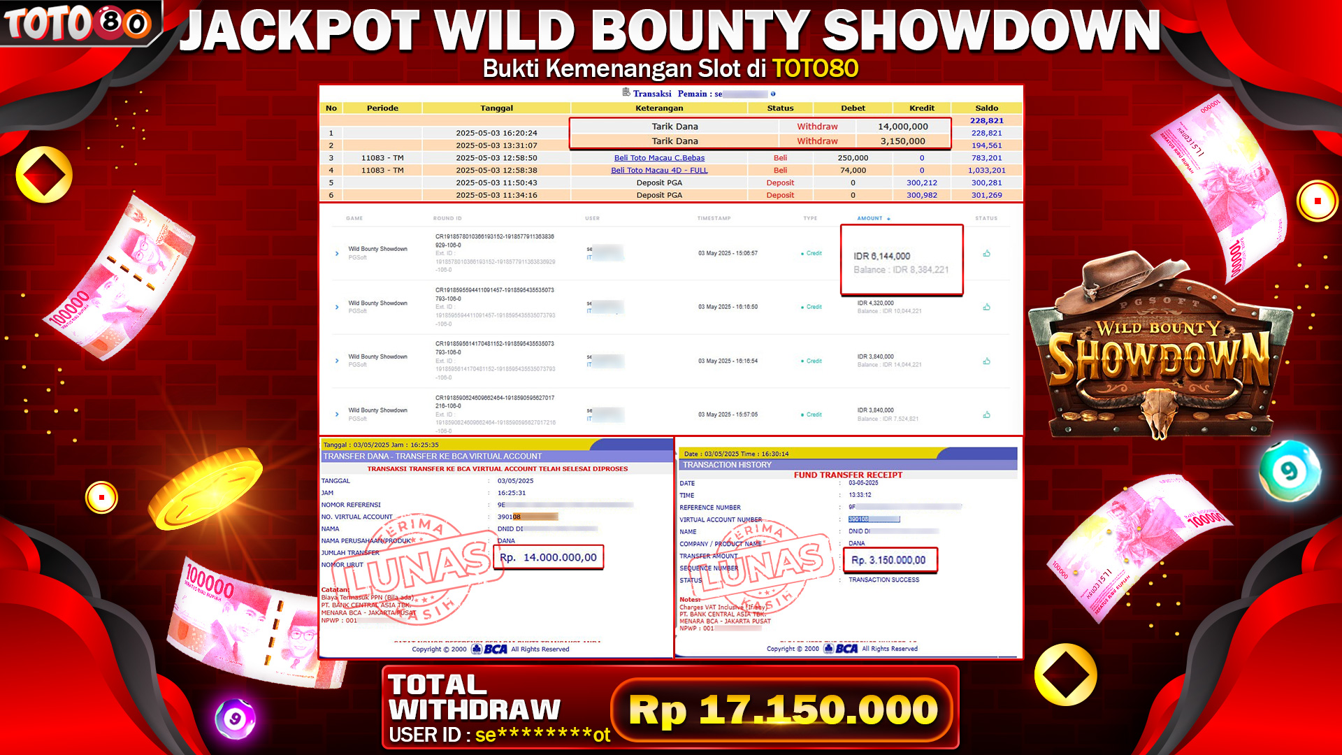 TOTO80 JACKPOT WILD BOUNTY SHOWDOWN  Rp.17.150.000,- LUNAS